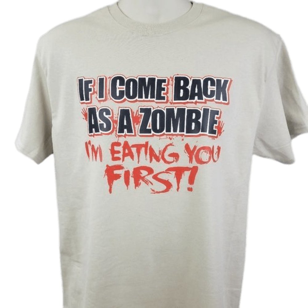 4 If I Come Back As A Zombie I'm Eating You First Shirt Walking Dead Funny